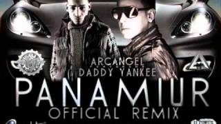 Arcangel Featuring Daddy Yankee Panamiur Remix Optimus A.R.C.A