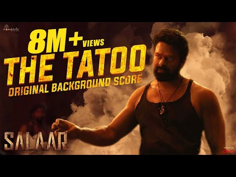 Salaar BGM –The Tatoo | RaviBasrur | PrasanthNeel | VijayKiragandur | Hombale Films