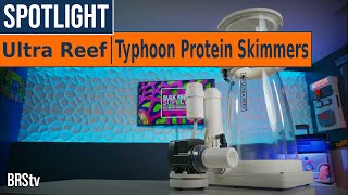 Solid Construction &amp; DC Powered Reef Tank Filtration! Ultra Reef Typhoon Protein Skimmers