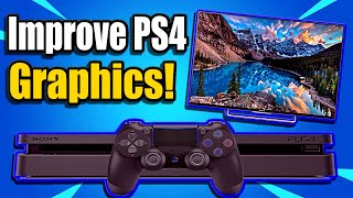How to Improve PS4 Graphics with Better Colors! (Best Method)