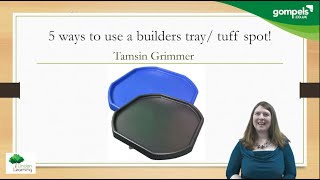 5 Ways To Use A Tuff Spot Tray -  Early Years Training Video