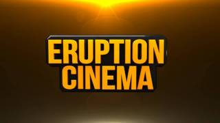 Eruption Cinema Intro with Download