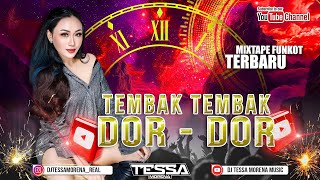 Download lagu FUNKOT TEMBAK TEMBAK DOR DOR WAKTU KU KECIL SINGLE FUNKOT TERBARU VIRAL TIKTOK 2025 DJ TESSA MORENA mp3 Download lagu FUNKOT TEMBAK TEMBAK DOR DOR WAKTU KU KECIL SINGLE FUNKOT TERBARU VIRAL TIKTOK 2025 DJ TESSA MORENA mp3