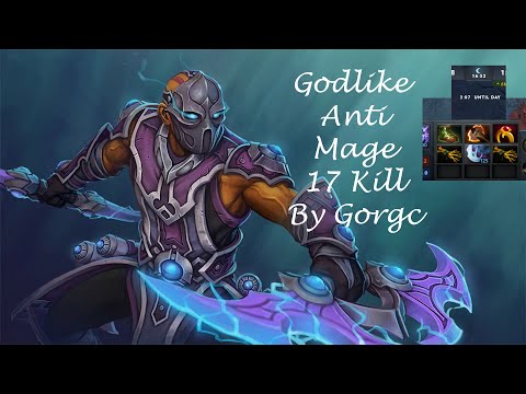 Dota 2 Gorgc Anti Mage İncredible Farm 17 Kill Pro Players Gameplay Dota 2 GG DotA