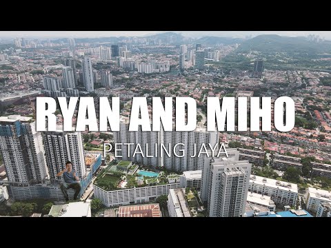 PROPERTY REVIEW #228 | RYAN & MIHO, PETALING JAYA