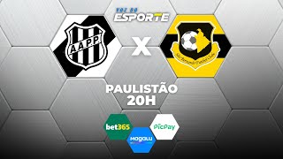 PONTE PRETA X SÃO BERNARDO - AO VIVO | CAMPEONATO PAULISTA – 21/01/2026