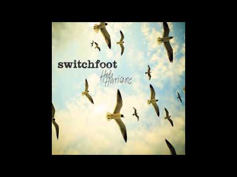 Switchfoot - Your Love Is A Song [Official Audio]