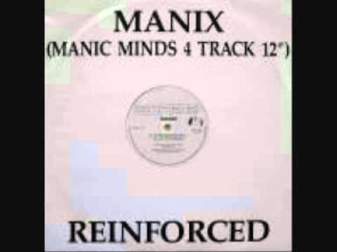 Manix -- Manic Minds - Feel Real Good