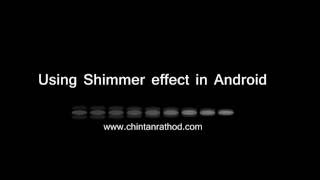 Using Facebook's Shimmer effect in Android - Part One