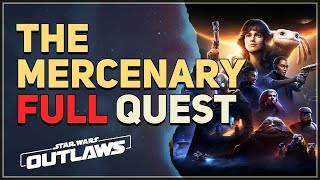 The Mercenary Star Wars Outlaws