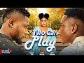 TWO CAN PLAY TIMINI EGBUSON MAURICE SAM CHIOMA NWAOHAM LATEST NIGERIAN NOLLYWOOD MOVIES