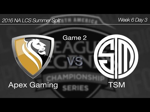 [ Apex Gaming vs TSM ] Game 2 2016 NA LCS Summer Week 6 Day 3 160711