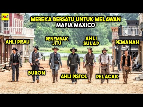 Bersatunya Para Koboy Brutal Melawan Mafia Kejam Maxico - ALUR CERITA FILM