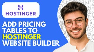 How to Add Pricing Tables to Hostinger Website Builder (2026) – Convert More Buyers