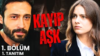 Amore perduto | Episodio 1 | Rimorchio 1 | Emre Özmen - Ava Yaman | NUOVA SERIE