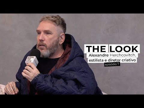 Alexandre Herchcovitch talks about inspiration and Brazilian fashion | THE LOOK, ep 7