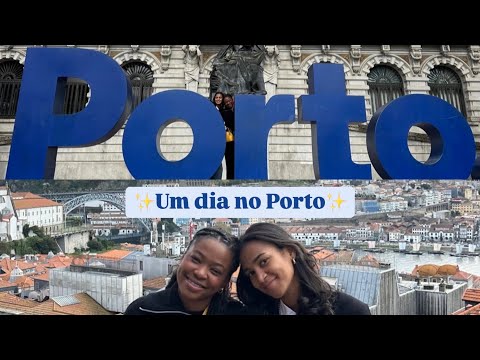 UM DIA NO PORTO COM A MINHA AMIGA ✨