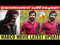 ABHILASH PILLAI ABOUT MARCO MARCO MOVIE UPDATE UNNIMUKUNDHAN MARCO MOVIE MARCO UNNIMUKUNDHAN