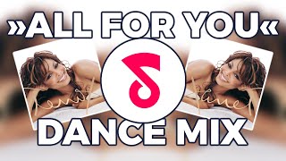JANET JACKSON - ALL FOR YOU 🖤 Dance Mix  Remix 