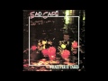 Sad Café - Don't Walk Out On Me (1989)