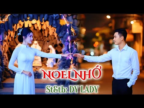 Noel nhớ - Dy Lady