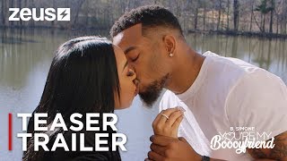 B. Simone: You're My Boooyfriend | Teaser Trailer [HD] | Zeus