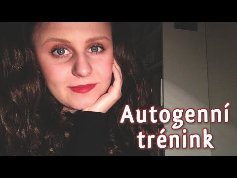 ASMR CZ ~ Autogenní trénink (šeptání)