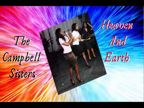 Heaven & Earth | The Campbell Sisters