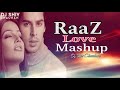 Raaz Mashup 2021 - Dj Shiv Chauhan | Love Mashup
