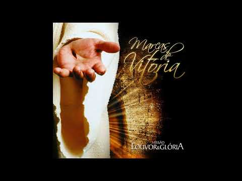 Marcas De Vitória - Banda Louvor e Glória