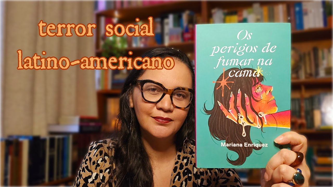 Os perigos de fumar na cama, de Mariana Enriquez