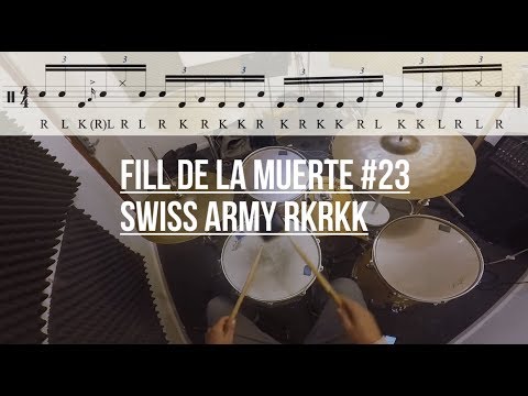 Fill de la muerte #23 -  Swiss Army RKRKK Drum Fill