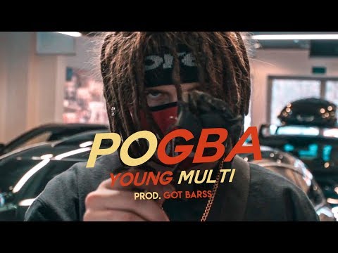 YOUNG MULTI - Pogba (prod. Got Barss)