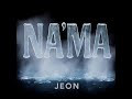 Jeon - Na'Ma (Official Audio)