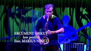 Ercüment Orkut - Low Profile with Marius Neset (Live at 23rd Istanbul Jazz Festival)