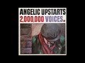 Angelic Upstarts - Two Million Voices (1981) FULL ALBUM