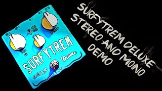 Video thumbnail for Surfy Industries - SurfyTrem Deluxe - Stereo & Mono Demo by Tri Pedal Reviews