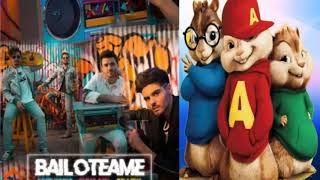 ALVIN &amp; LAS ARDILLAS - BAILOTEAME ( AGUSTIN CASANOVA, ABRAHAM MATEO, ECT..  )