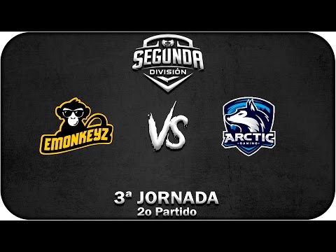 eMonkeyz vs Arctic | 2o Partido | 3ª Jornada | LVP Segunda División