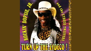 Turn Up The Zydeco (What You Gonna Do)