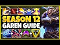 The ultimate Season 12 Garen Guide | Combos, Runes, Builds, All Matchups