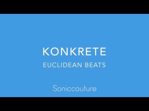 Soniccouture Konkrete: Euclidean Beats