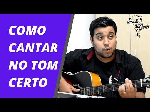 Como Cantar no Tom Certo - É Assim que se Aprende [Passo a Passo!]