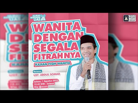 LIVE | Wanita Dengan Segala Fitrahnya "#Hijrah  Bareng UAS" | Ustadz Abdul Somad