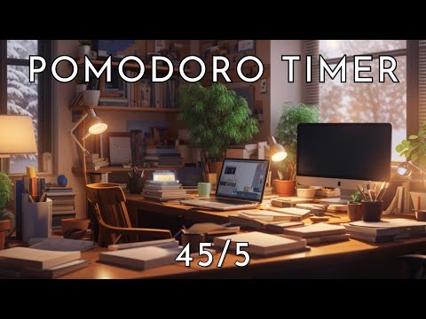 45/5 Pomodoro Timer 🔥 Study For Dreams 🧠 Music For Focus and Concentration 🎶  Pomodoro Vibe 🌊