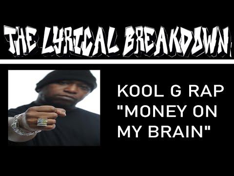 The Lyrical Breakdown - Kool G Rap