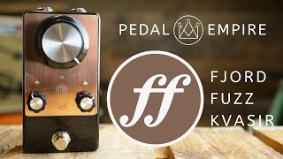 Video thumbnail for Fjord Fuzz Kvasir - Pedal Empire by Pedal Empire