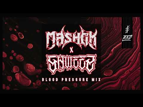 MASHOK x SHWEEZ - BLOOD PRESSURE MIX