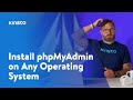 How To Install PhpMyAdmin On Any Operating System