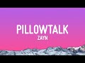 ZAYN PILLOWTALK